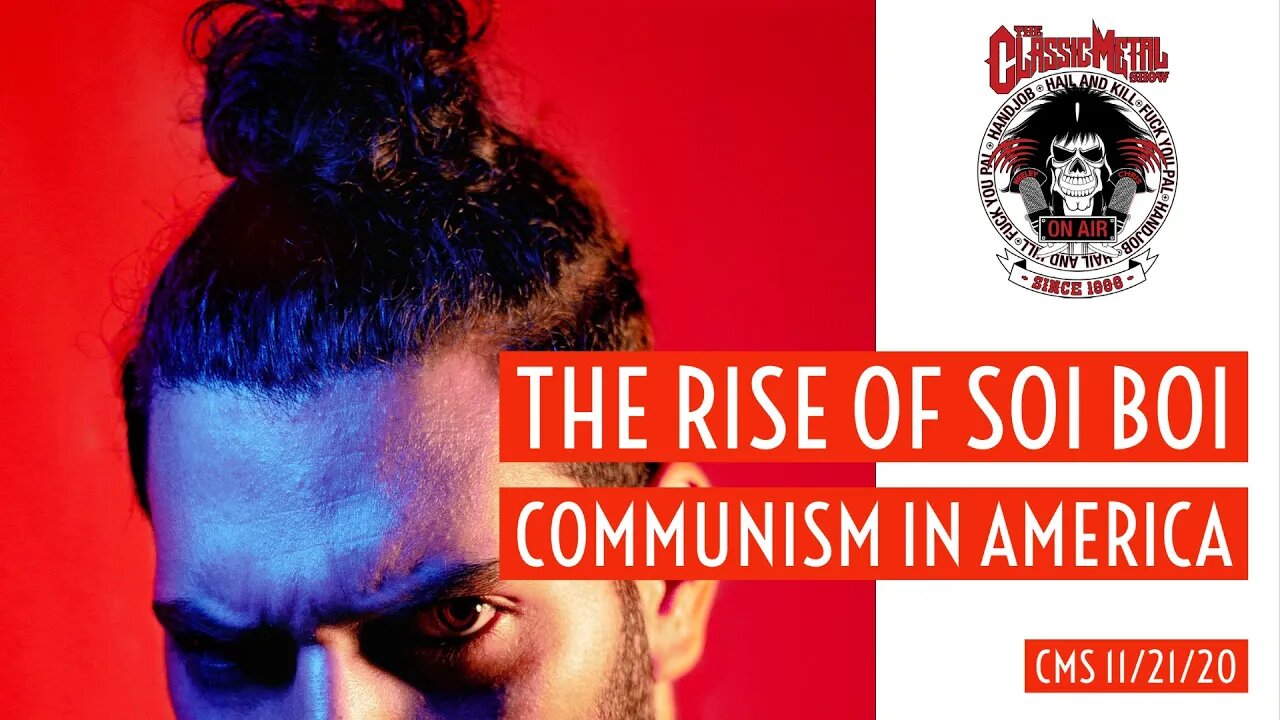 CMS - The Rise Of Soi Boi Communism In America