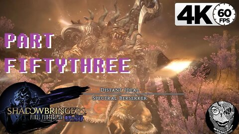 (PART 53) [The Heroes' Gauntlet] Final Fantasy XIV: Post-Shadowbringers Main Story 4k