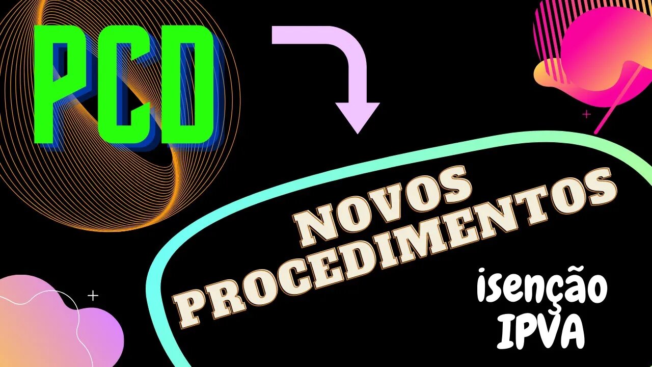 Novos Procedimentos PCD Para Você Solicitar Isenção IPVA (CAT 95 2020)