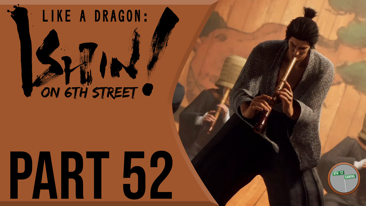 Like A Dragon: Ishin! on 6th Street Part 52