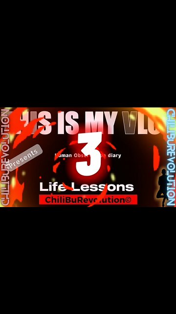 Life Lessons 3