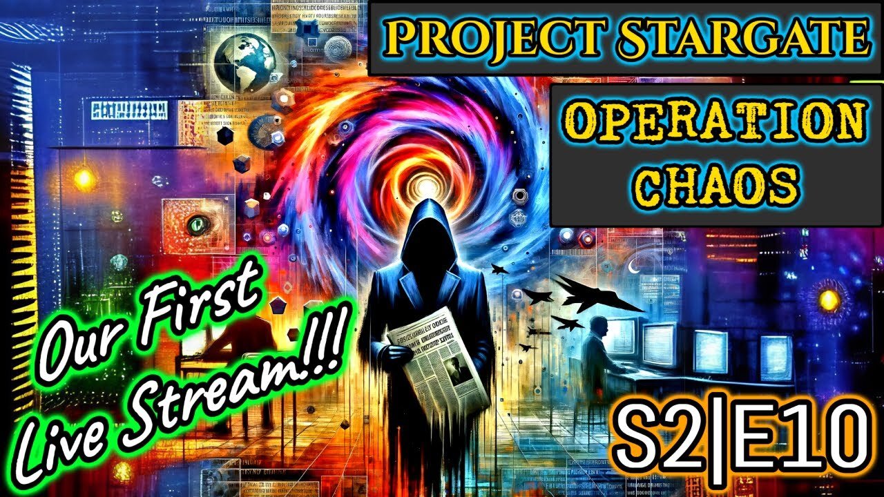 S2|E10: Our First Live Podcast! (Project Stargate & Operation Chaos)