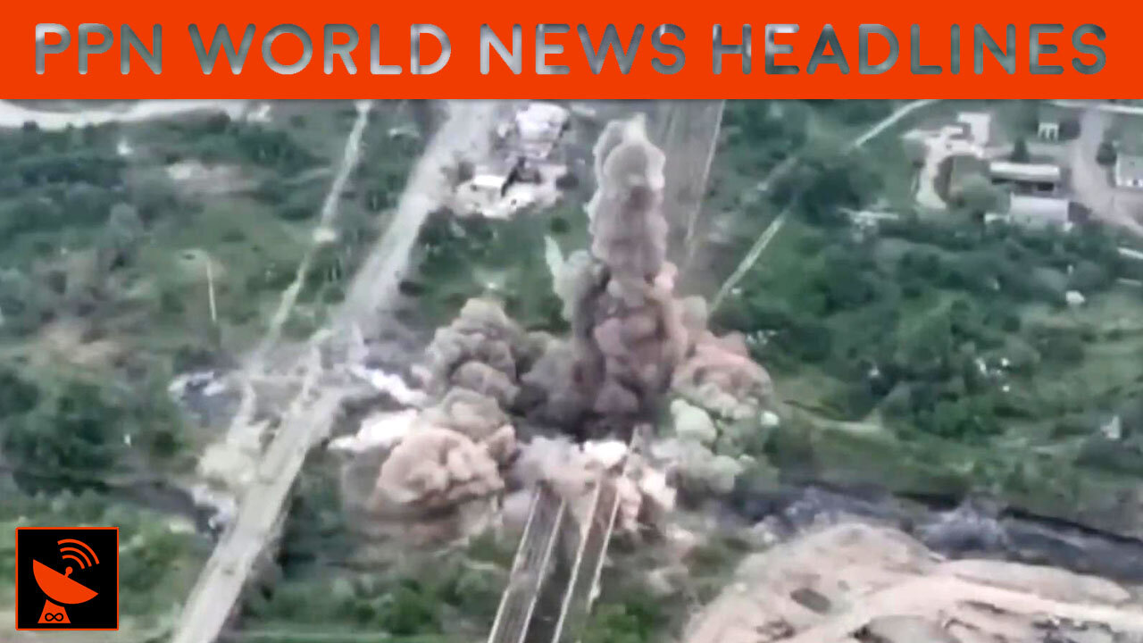 PPN World News - 25 June 2022