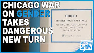 Chicago War On Gender Takes Dangerous New Turn