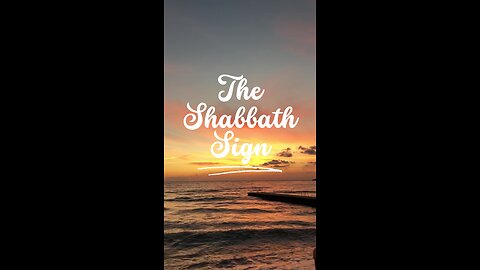 The Shabbath Sign