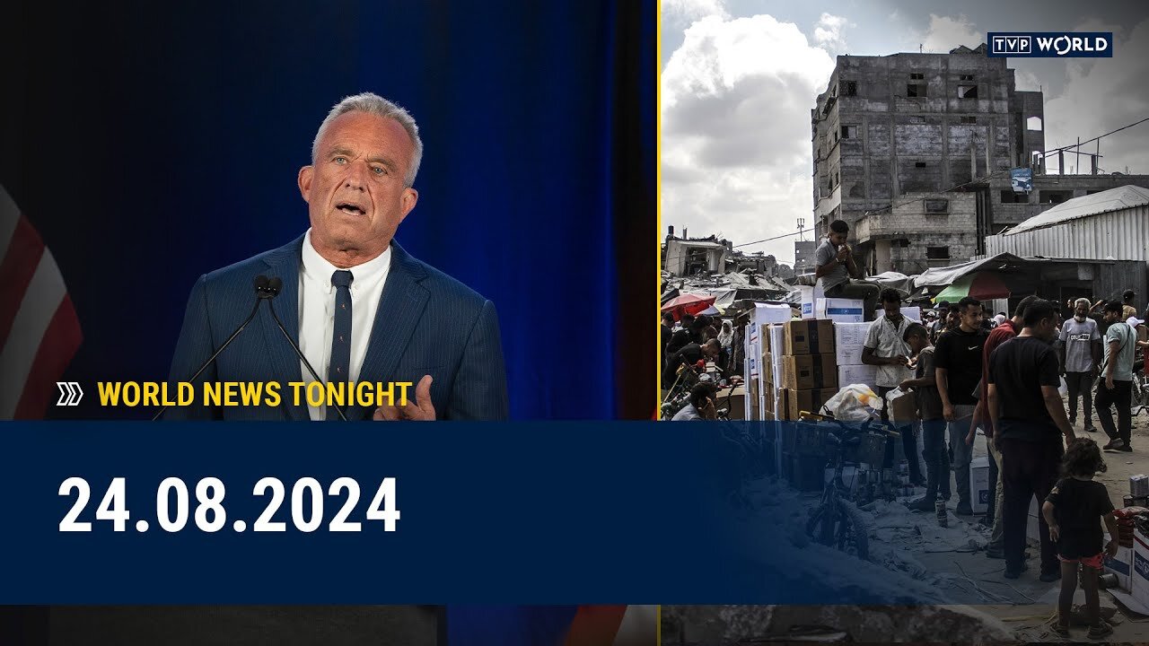 24.08.2024 | World News Tonight