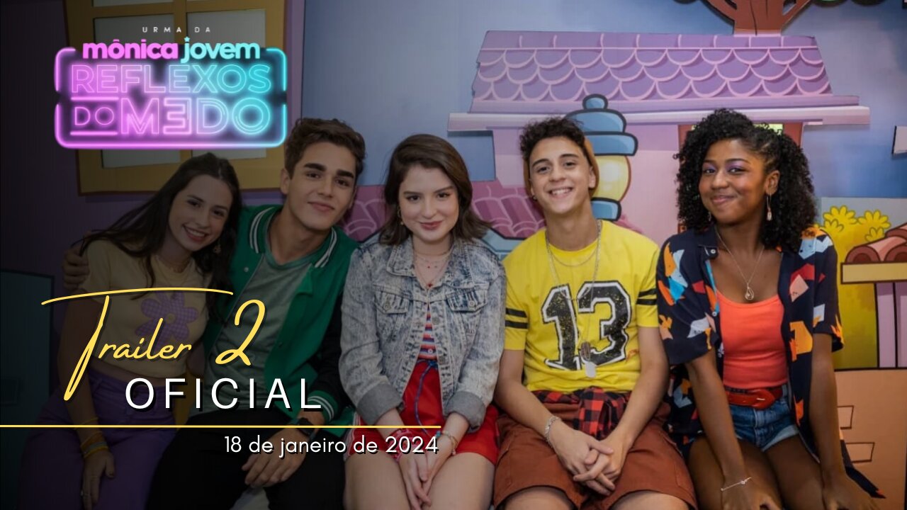 Turma da Mônica Jovem: Reflexos do Medo | Trailer oficial 2 | 2024