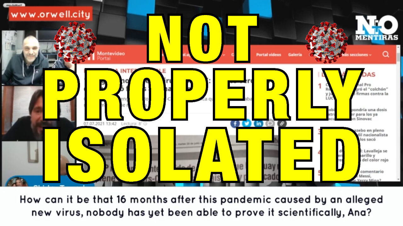 Dr. Luis Marcelo Martínez Explains Why SARS-CoV-2 Hasn't Been PROPERLY Isolated