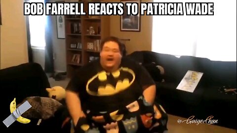 Bob Farrell reacts to Patricia Wade