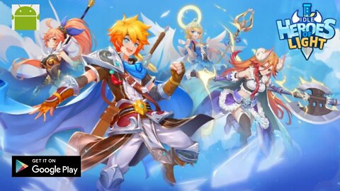 Idle Heroes of Light - for Android