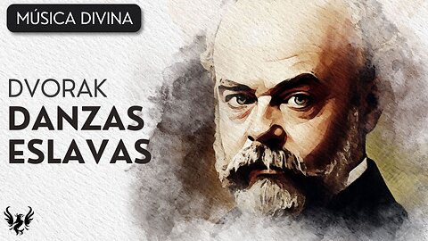 💥 Antonin Dvorak - Danzas Eslavas Op 46 🎶