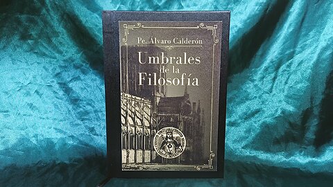 UMBRALES DE LA FILOSOFÍA - Pe. Álvaro Calderón | Fac-Símile
