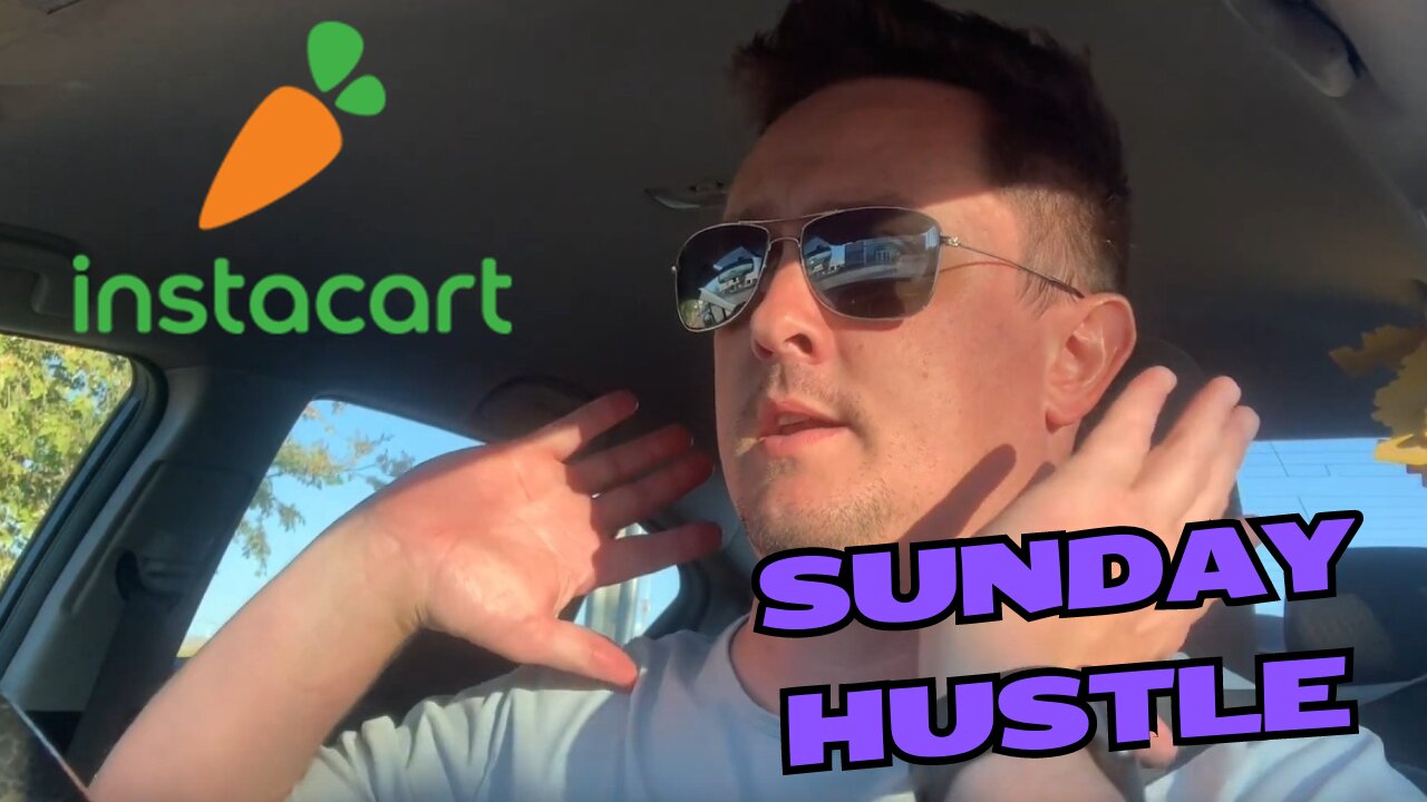 Sunday Instacart - SLOW Day but Still Grinding!