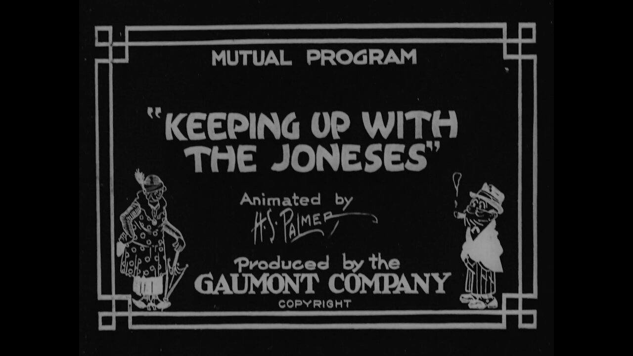 Origins of American Animation : "Keeping Up With The Joneses" (1915 Original Black & White Film)