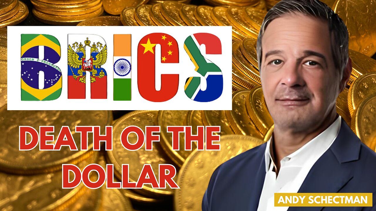 Andy Schectman | BRICS Introducing a NEW Gold Backed CURRENCY Called The UNIT? | Will Our Dollar Start to Lose HEGEMONY After BRICS MEETING in Russia in October? | “98% of Countries That Make up The World’s GDP All Have CBDCs in Operation”