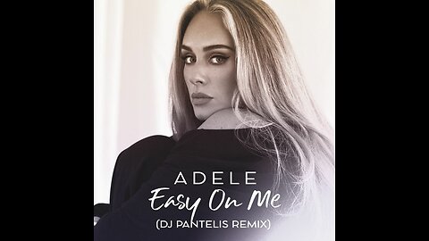 Adele - Easy On Me