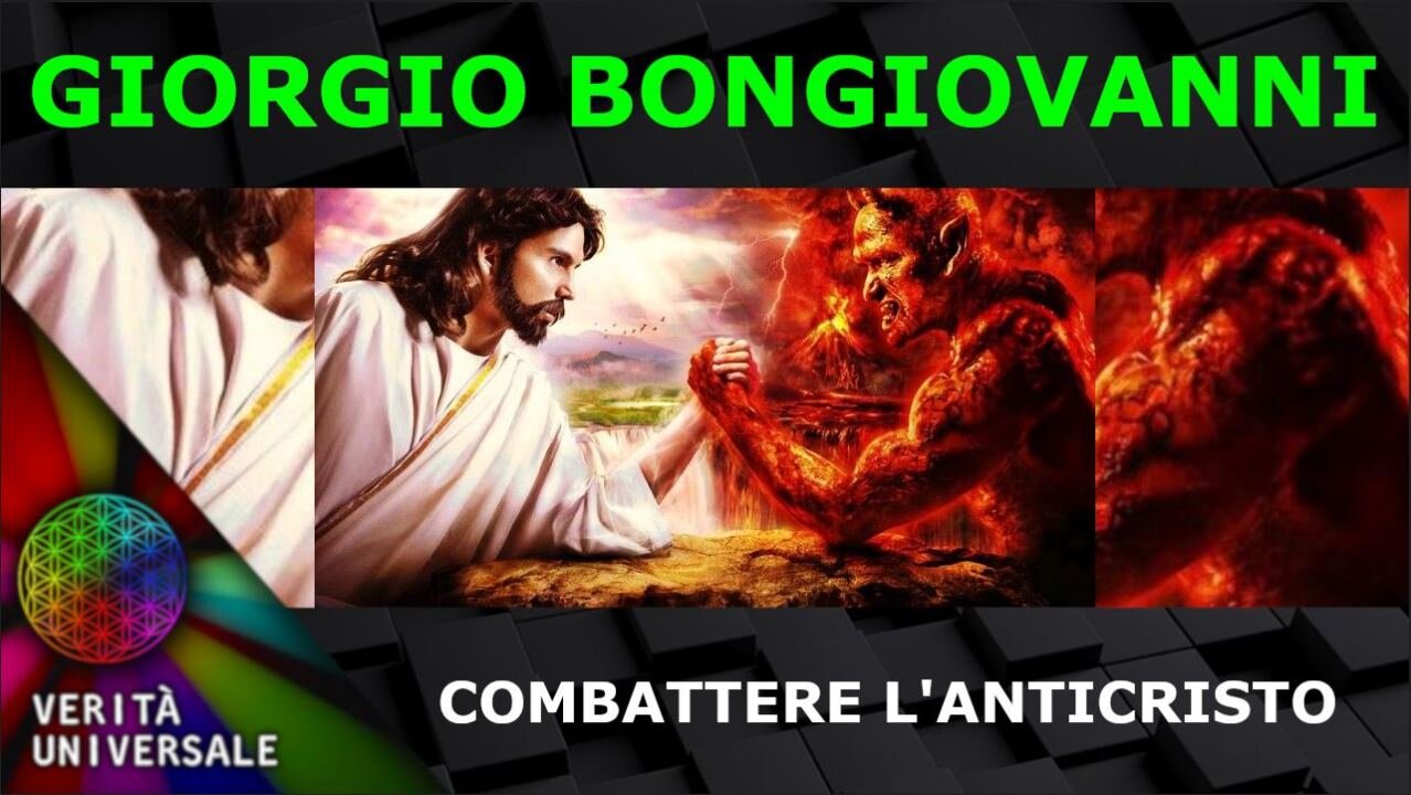 Giorgio Bongiovanni - Combattere l’Anticristo