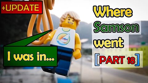 Where Samson went (part 18)