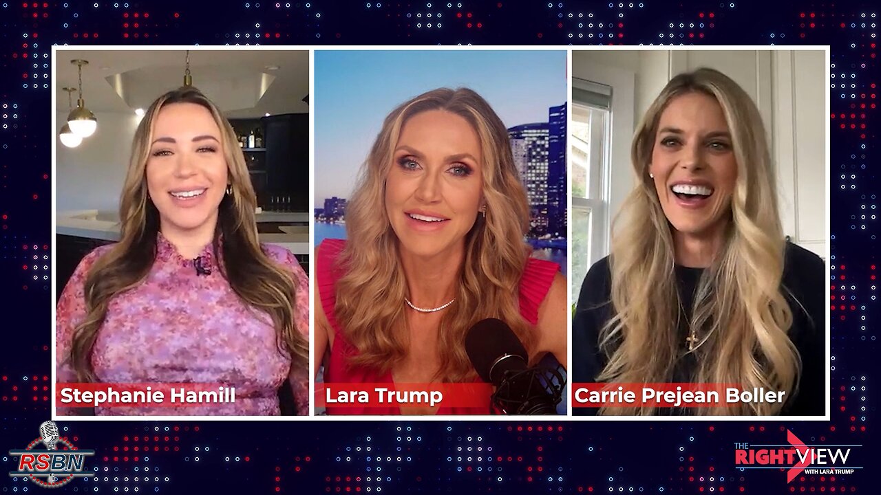 The Right view with Lara Trump, Stephanie Hamill, & Carrie Prejean Boller 2/21/23