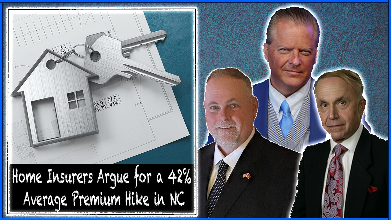 Home Insurers Argue for a 42% Average Premium Hike in North Carolina