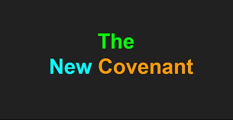 The New Covenant