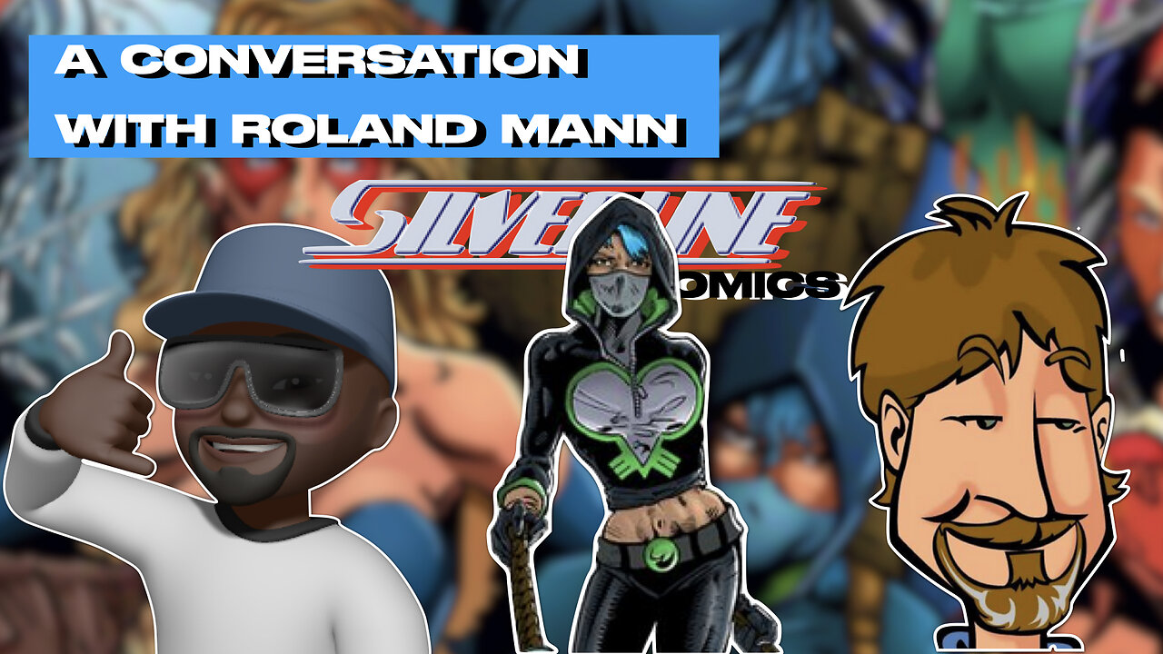 A Conversation With Roland Mann Of Silverline comics