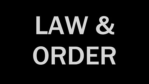 LAW & ORDER