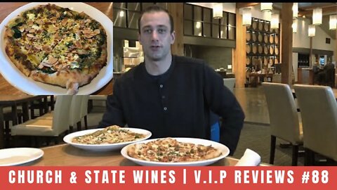 Church & State Wines | V.I.P Reviews #88