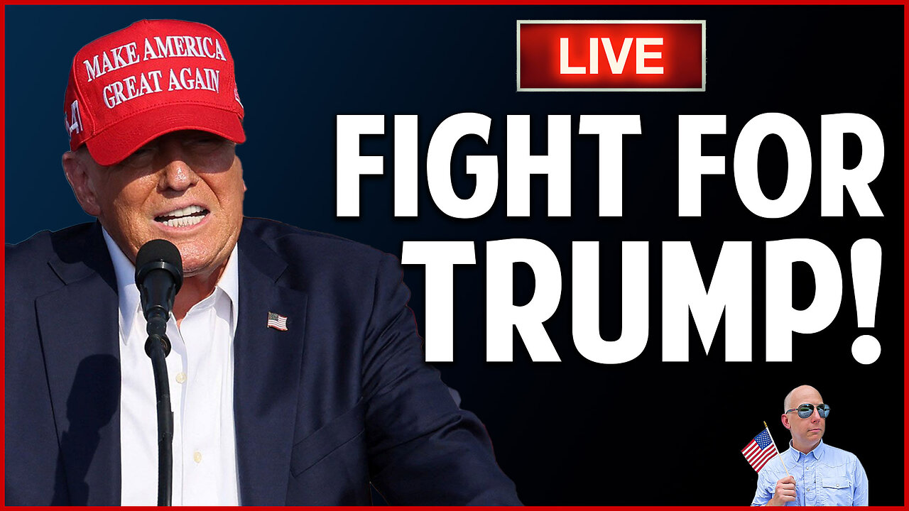 Fight For Trump!