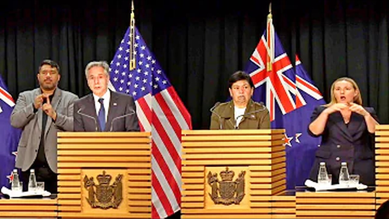 Breaking News: Blinken and Mahuta Joint Press Conference in Wellington, NZ