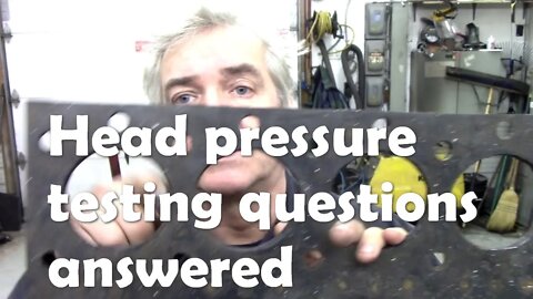 Questions answered about cylinder head testing