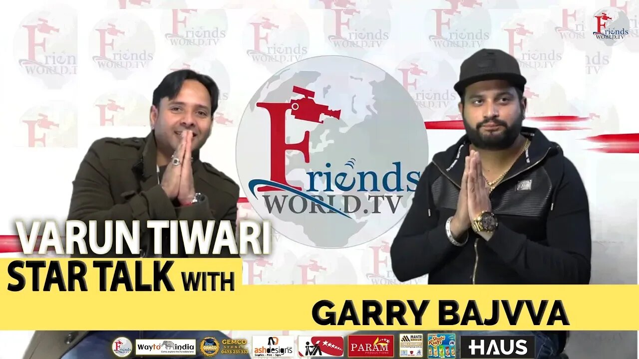 Varun Tiwari | Star Talk with Garry Bajvva
