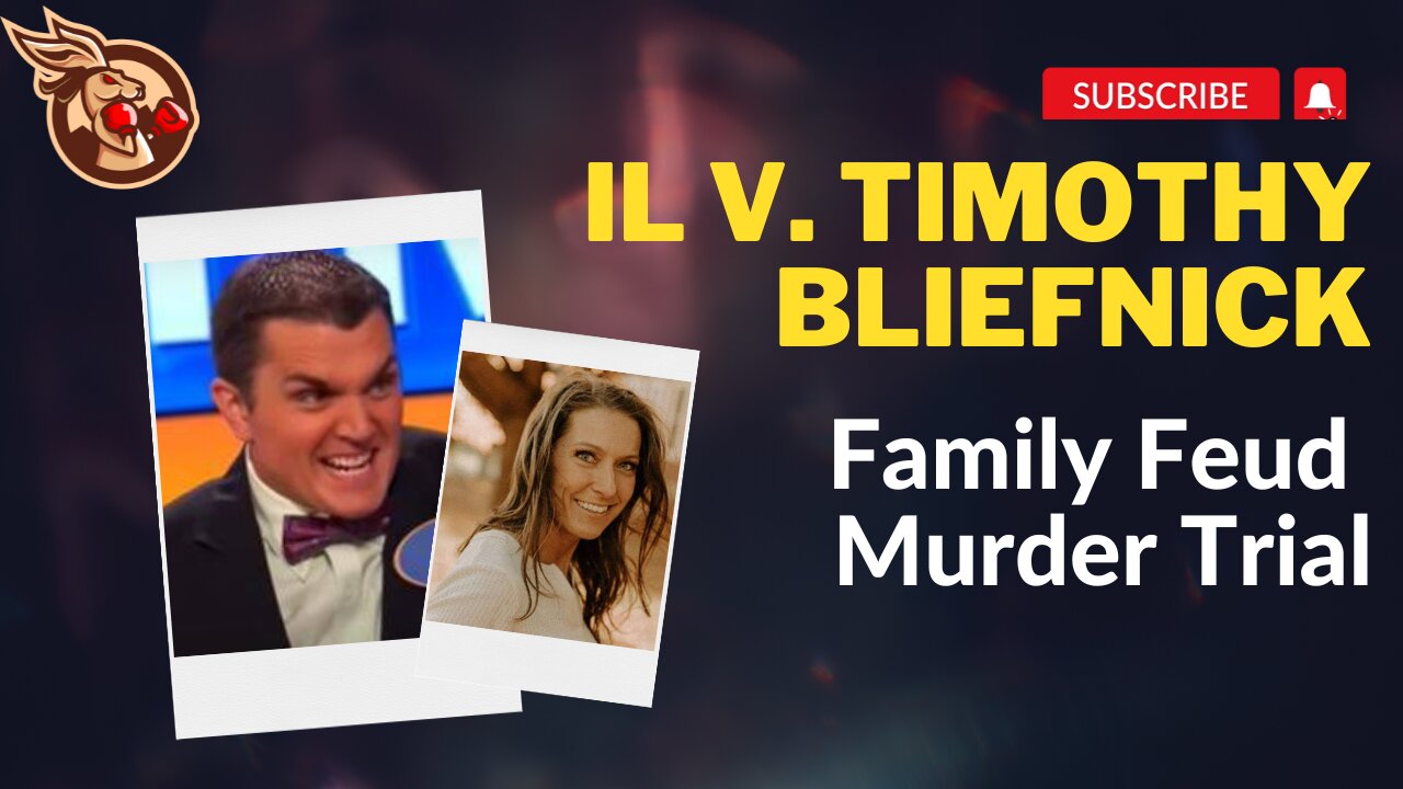 IL v. Tim Bliefnick - Family Feud Murder Trial