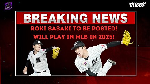 BREAKING NEWS! Roki Sasaki To be Posted! Will Play In MLB In 2025! [Ballin In The Port Shorts]