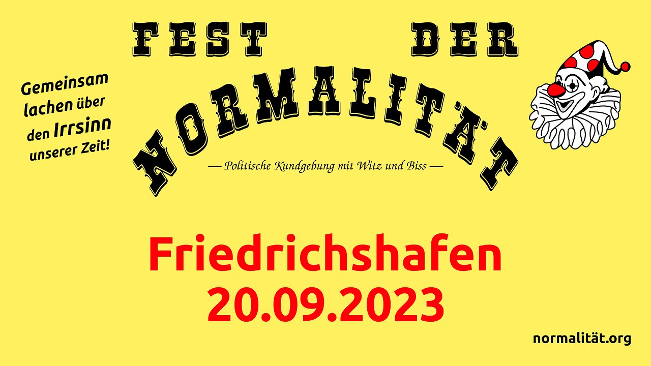 Das Fest der Normalität in Friedrichshafen am 20.09.2023