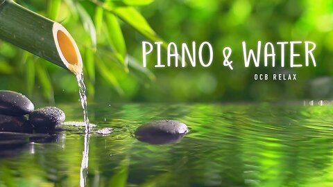 Relaxing Piano Sound for Mind Relaxing