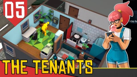 Ela ta FABRICANDO DROGAS NO MEU APARTAMENTO - The Tenants #05 [Série Gameplay PT-BR]