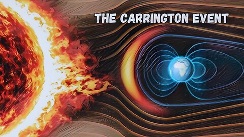 The Carrington Event "The Solar Storm That Shook Earth!"