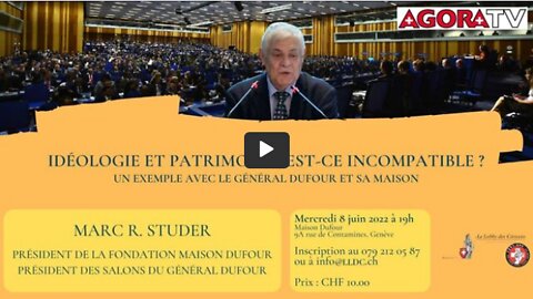 Conférence ou est passé ma Suisse l'exemple du Général Dufou