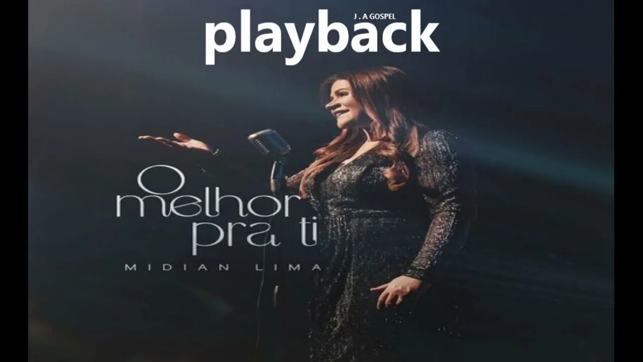 Midian Lima o melhor pra ti play back