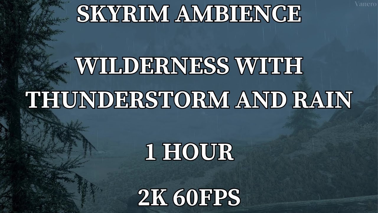 Weather of Skyrim - Thunderstorm and Rain