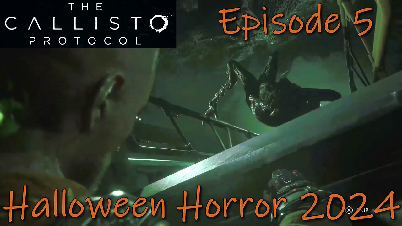 The Callisto Protocol- PS5- Halloween Horror 2024- Episode 5- One Frustrating Section