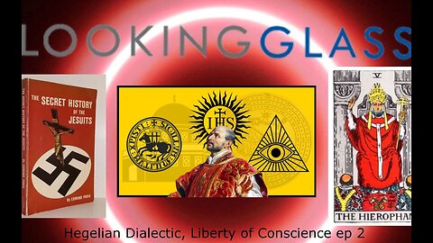 Hegelian Dialectic, Liberty of Conscience ep.2