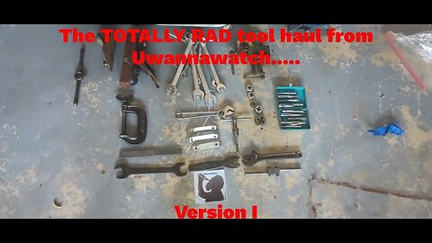 401 UWANNAWATCH tool haul I ! Video #