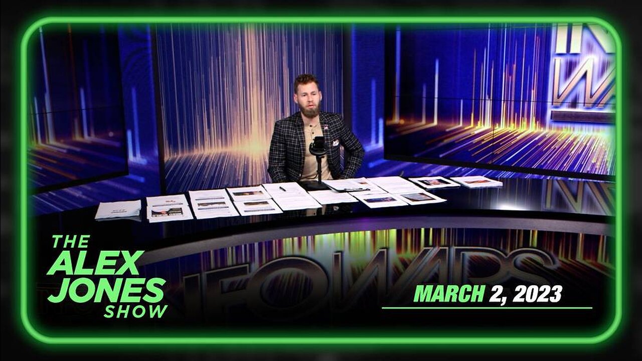 The Alex Jones Show Thursday FULL SHOW 03/02/23