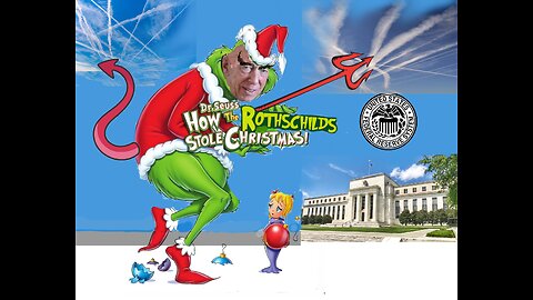 How The Rothschilds Stole Christmas