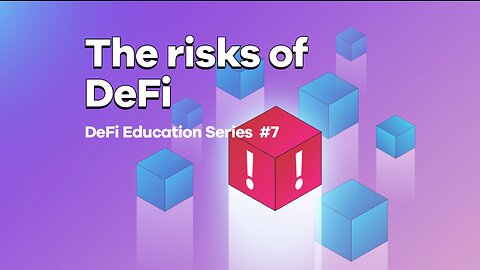 The risks of DeFi