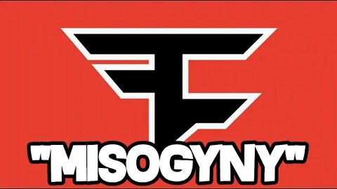 Faze Clan Accused Of Misogyny