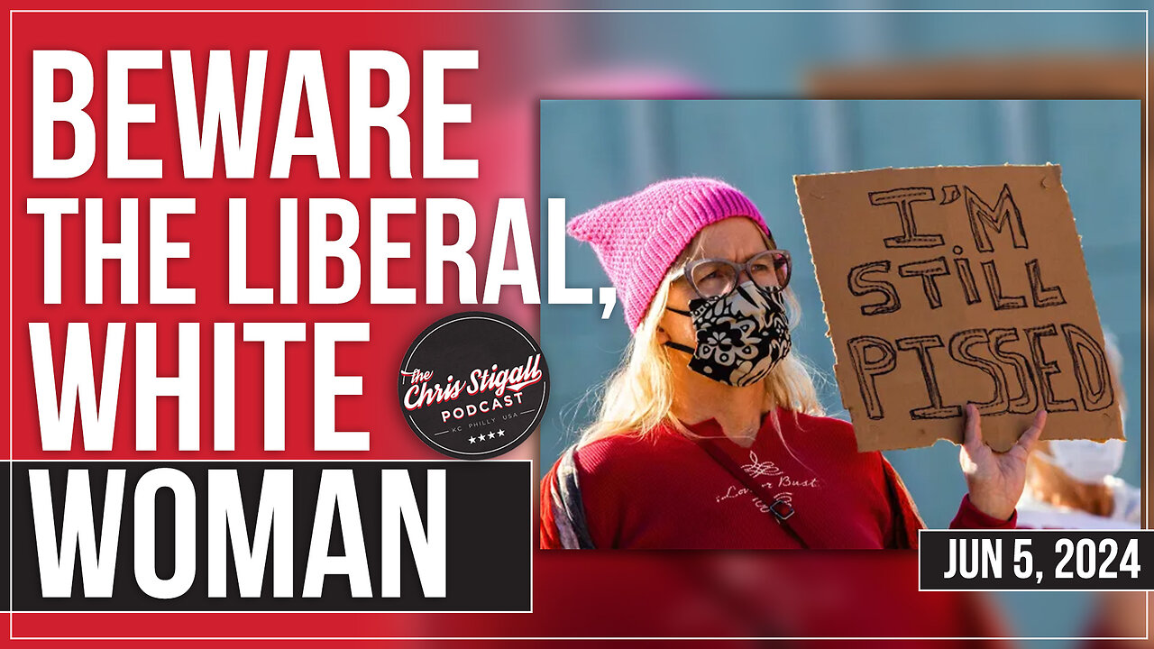 Beware The Liberal, White Woman