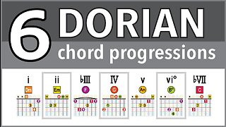 6 Chord Progressions in the DORIAN Mode